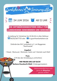Offizielles Veranstaltungsplakat der Ortsgemeinde Lambsheim zum Seniorengrillen am 24. Juni 2026 ab 12 Uhr auf dem Gelände des SAV Lambsheim am Baggersee Nachtweide. Die Ortsbürgermeisterin Barbara Eisenbarth-Wahl grillt für die Seniorinnen und Senioren. Anmeldung bis 22.06.26 im alten Rathaus bei Melanie Günther.